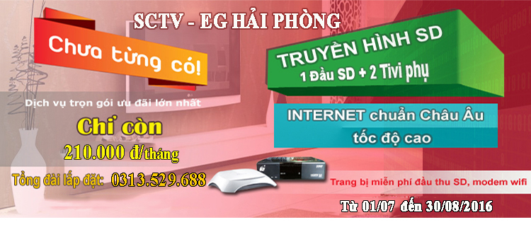 SCTV – EG Hải Phòng: Chương trình khuyến mãi quý 2